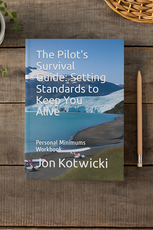 Pilot's Survival Guide: Personal Minimums Workbook